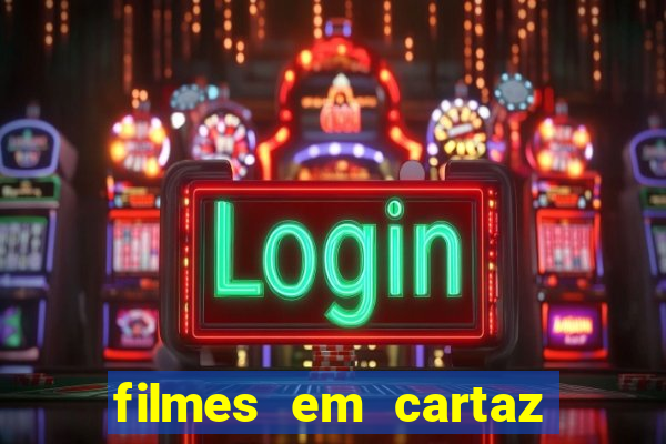 filmes em cartaz cine araujo